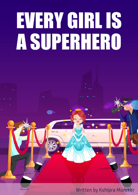 Every girl is a superhero